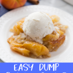 dump peach cobbler