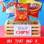 You're All That and a Bag of Chips gift