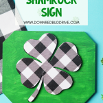 DIY Buffalo Plaid Shamrock Sign