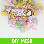 DIY Easter Mesh Wreath