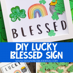 DIY Lucky Blessed Sign