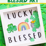 DIY Lucky Blessed Sign