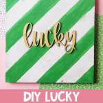 DIY Wooden Lucky Sign