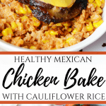 Healthy Mexican Chicken Bake