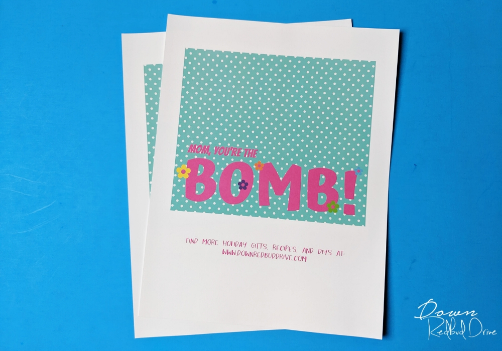 mom you're the bomb printables