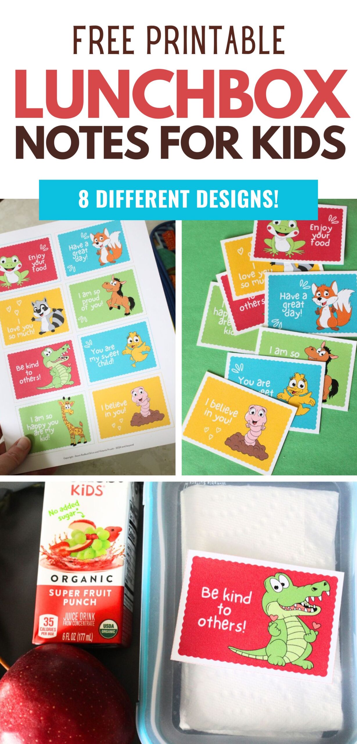 a 3 panel collage with the first image showing the printed sheet of lunchbox notes, the second showing 8 printable lunchbox notes for kids cut out and laying on a bright green sheet of paper, and the final image showing a cut out card on top of a plastic container inside a lunchbox with a text overlay that says free printable lunchbox notes for kids 8 different designs