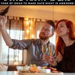 Ideas For At Home Date Nights