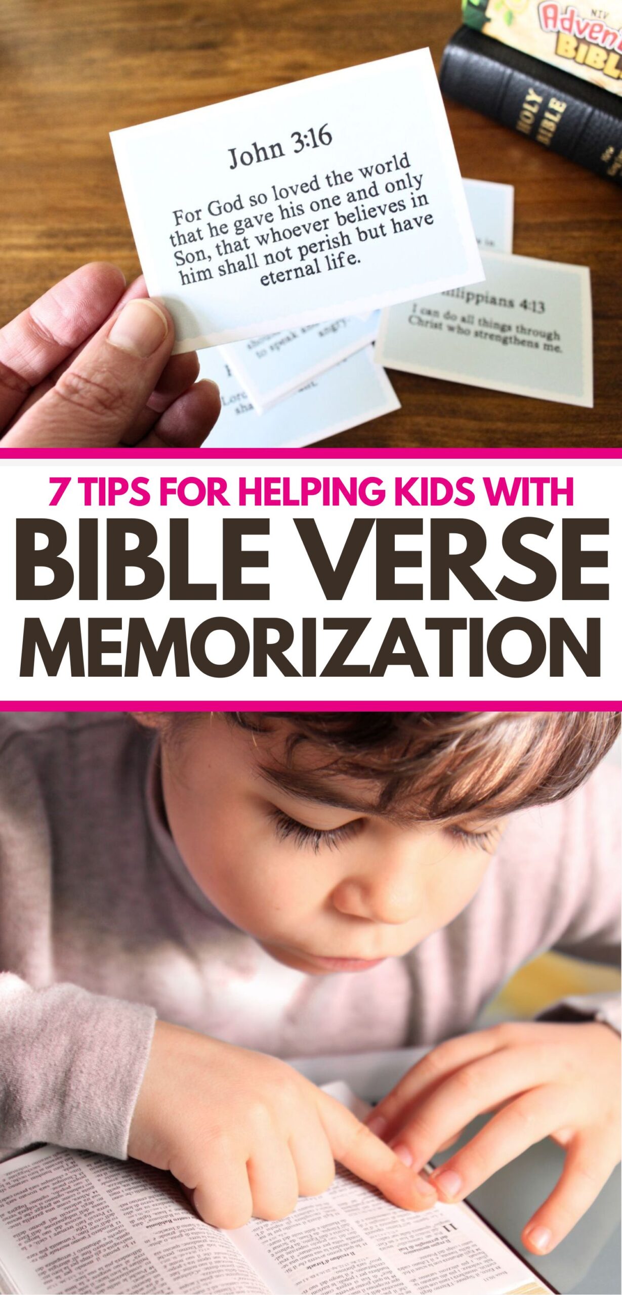 2 panel image, top panel shows a card with john 3:16 on it, the bottom image shows a young boy reading the bible. A text overlay says 7 tips for helping kids with Bible Verse Memorization